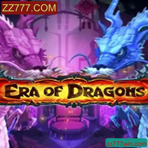 Explorando EraOfDragons: O Mundo dos Dragões em ZZ777.COM