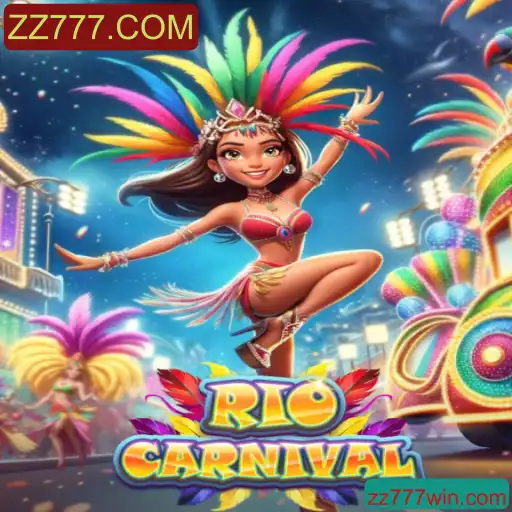 Explorando o Fenômeno do Jogo RioCarnival com ZZ777.COM